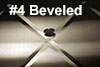 304 #4 Beveled