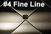 304 #4 Fine Line