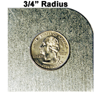 3/4" Radius